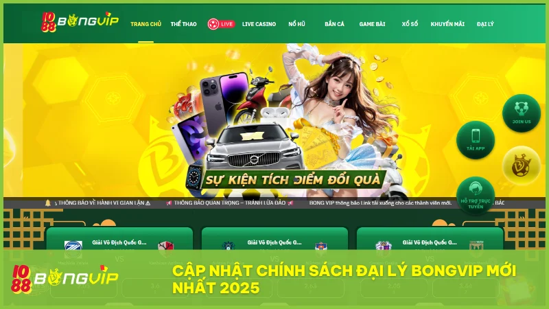 BongVip nâng cấp hệ thống đại lý với báo cáo real-time và nhiều tài nguyên marketing hấp dẫn