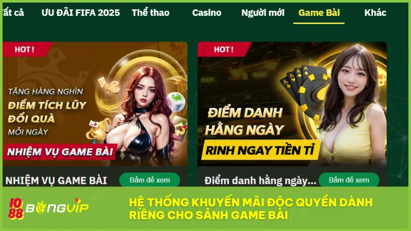 Game Bài BONGVIP - Thế giới bài ảo, chiến thắng thật 100%! 5 Hệ thống khuyến mãi độc quyền dành riêng cho sảnh Game bài