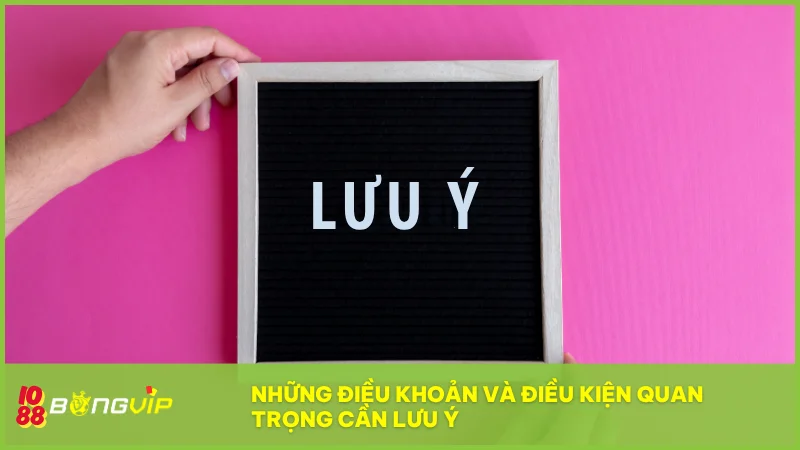Nắm rõ quy định về tài khoản, sản phẩm áp dụng và quyền kiểm soát của hệ thống để đảm bảo quyền lợi
