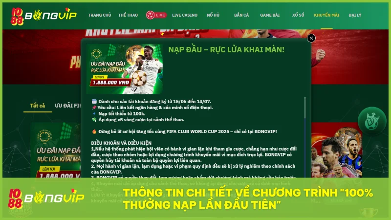 Chương trình thưởng 100% nạp lần đầu dành cho người mới với mức thưởng tối đa lên đến 1.888.000 VNĐ